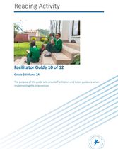 GRADE 2 : Reading Activity_Facilitator Guide 10of12_Grade 2_Vol 2A
