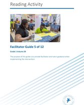 GRADE 1: Reading Activity_Facilitator Guide 05of12_Grade 1_Vol 2B
